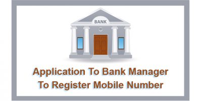 Application To Bank Manager To Register Mobile Number