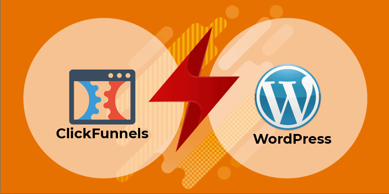 ClickFunnels vs WordPress