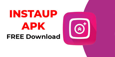 Instaup APK Free Download Latest Version
